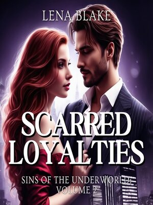 cover image of Scarred Loyalties